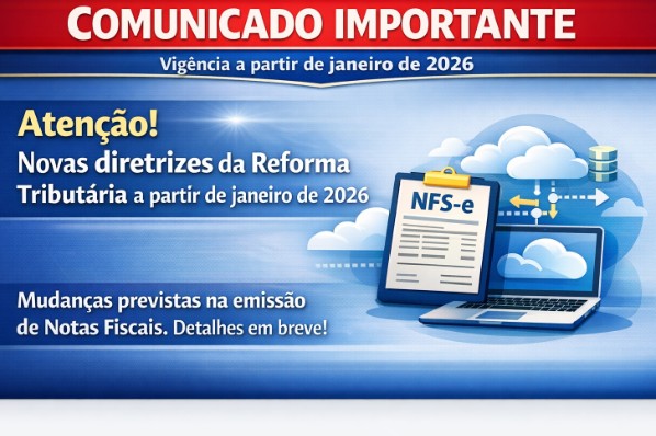 ATUALIZAÇÃO NO SISTEMA DE EMISSÃO DE NFS-e VIGÊNCIA 2026